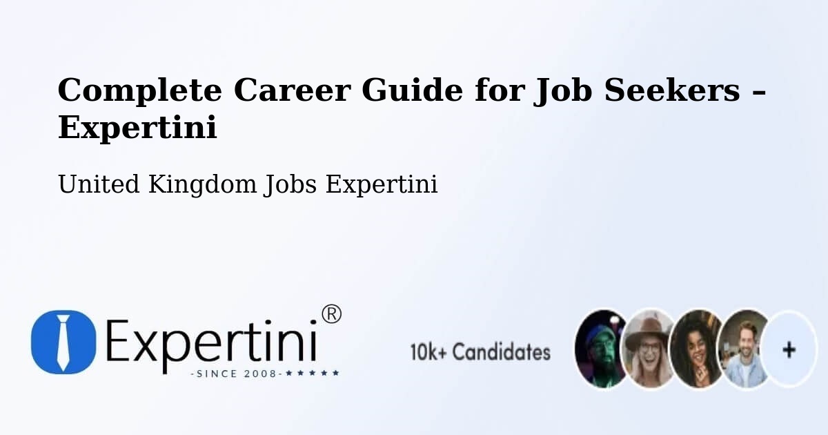 Career Guide for Job Seekers – Earlsfield - Earlsfield, United Kingdom Jobs Expertini