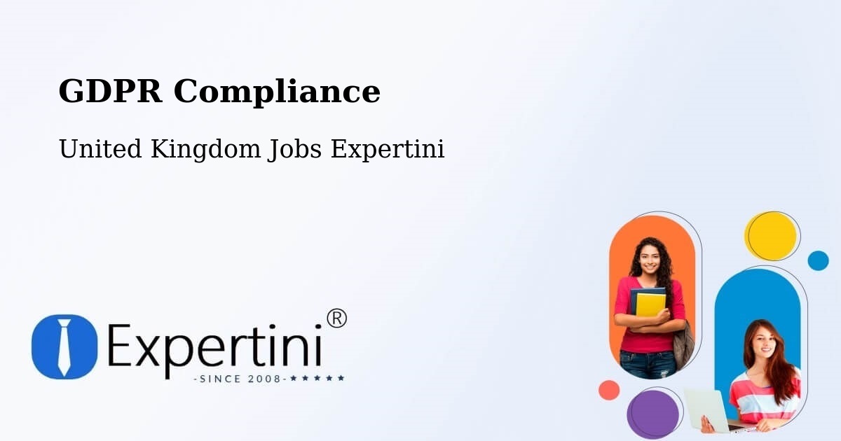 EU GDPR Compliance Statement – Earlsfield - United Kingdom Jobs Expertini