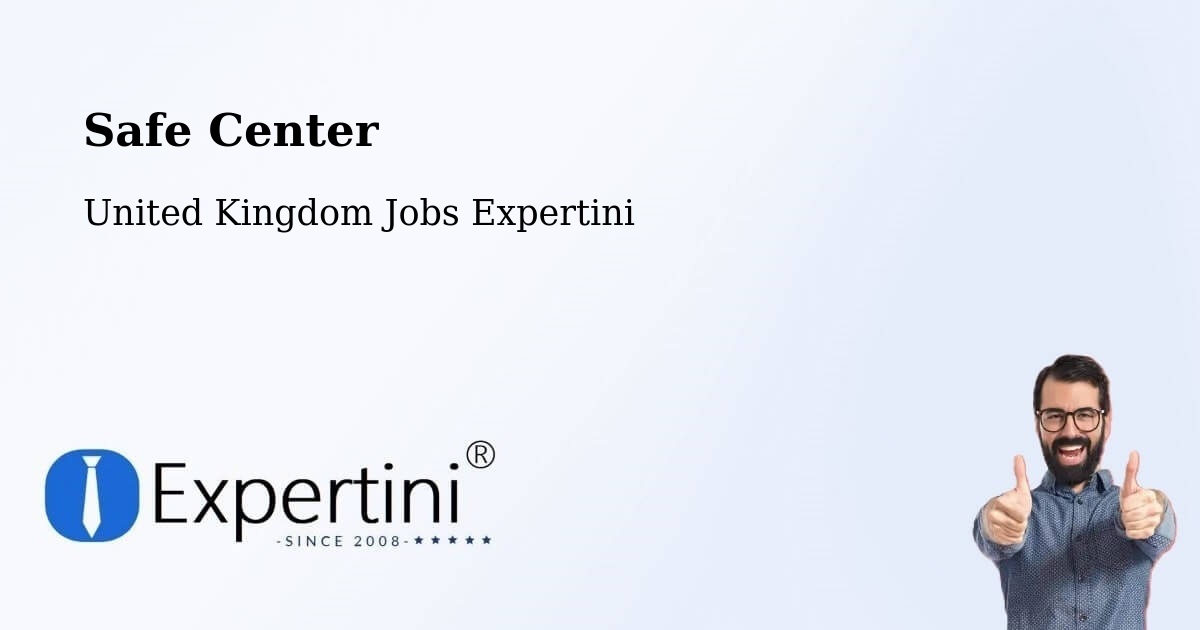 Safety Center – Earlsfield - United Kingdom Jobs Expertini